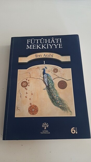 Fütuhat-ı Mekkiyye Muhyiddin İbn Arabi