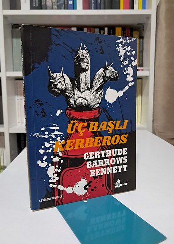 Üç Başlı Kerberos - Gertrude Barrows Bennett