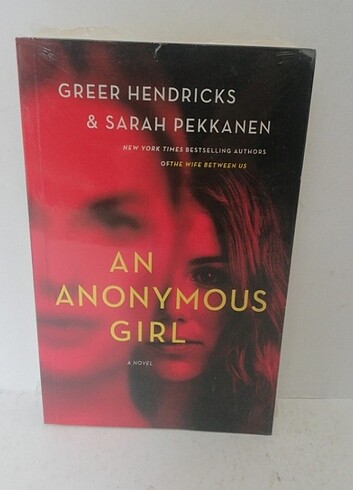 An Anonymous Girl Greer Hendricks 