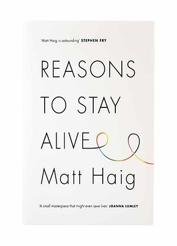 Reasons to Stay Alive 