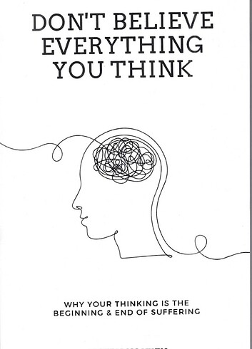Don't Believe Everyting You Think