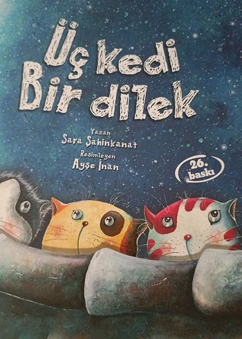 Üç Kedi Bir Dilek