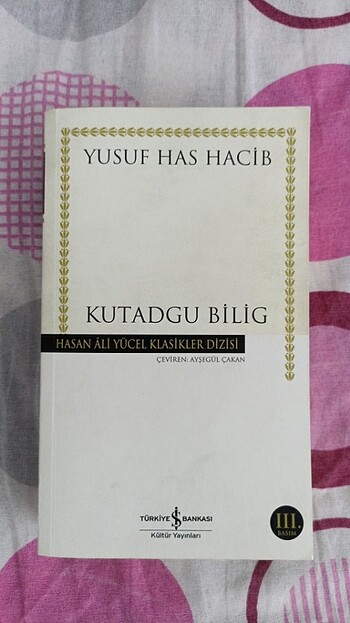 Kutadgu Bilig Yusuf Has Hacib
