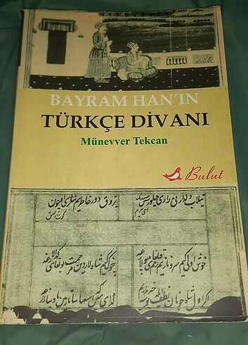 Bayram Han'ın Türkçe Divanı -Münevver Tekcan