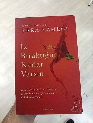 İz bıraktığın kadar varsın Esra ezmeci