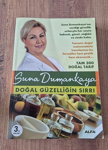 Doğal Güzelliğin Sırrı - Suna Dumankaya