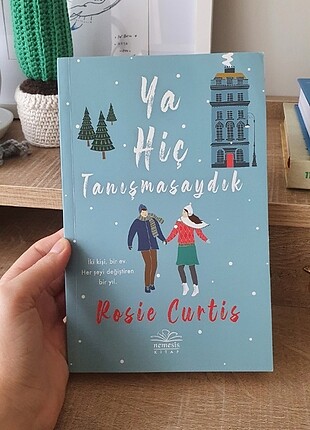 Ya Hiç Tanışmasaydık - Rosie Curtis 