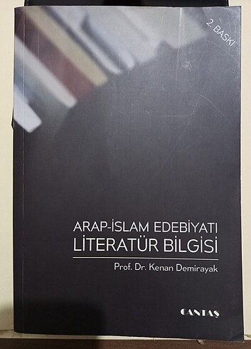 Arap-İslam Literatür Bilgisi - Prof. Dr. Kenan Demirayak