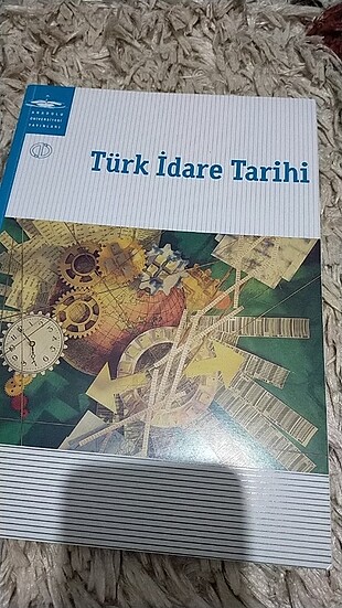 AÖF açıköğretim fakültesi Türk idare tarihi