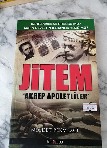 JİTEM - AKREP APOLETLİLER ( KAHRAMANLAR ORDUSUMU? DERİN DEVLETİN