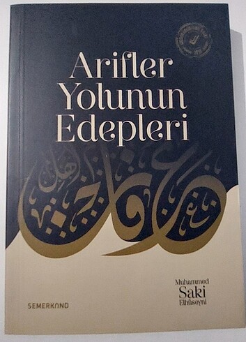 Arifler Yolunun Edepleri Muhammmed Saki Elhüseyni