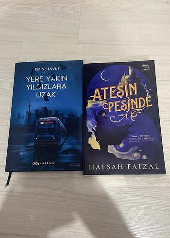 Yere Yakın Yıldızlara Uzak & Ateşin Peşinde Romanları