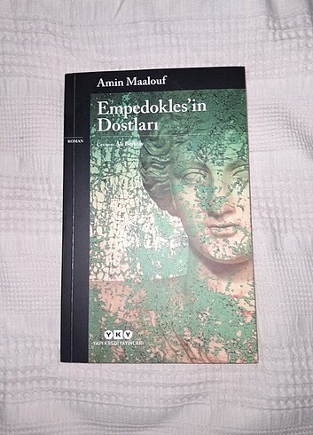 Empedokles'in Dostları - Amin Maalouf YKY yayınları