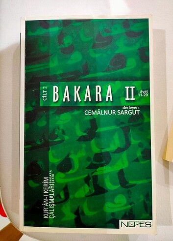 Bakara 2 / Cemalnur Sargut 