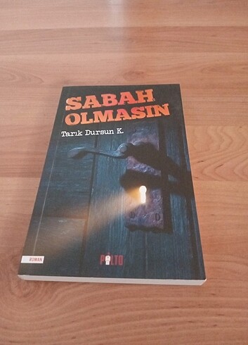 Sabah Olmasın, Tarık Dursun K.
