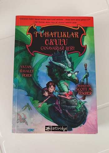 Tuhaflıklar Okulu Canavarlar İleri - Hikaye Kitabı