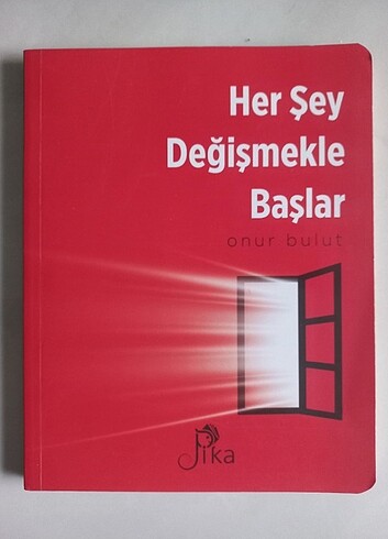 Onur Bulut - Her Şey Değişmekle Başlar