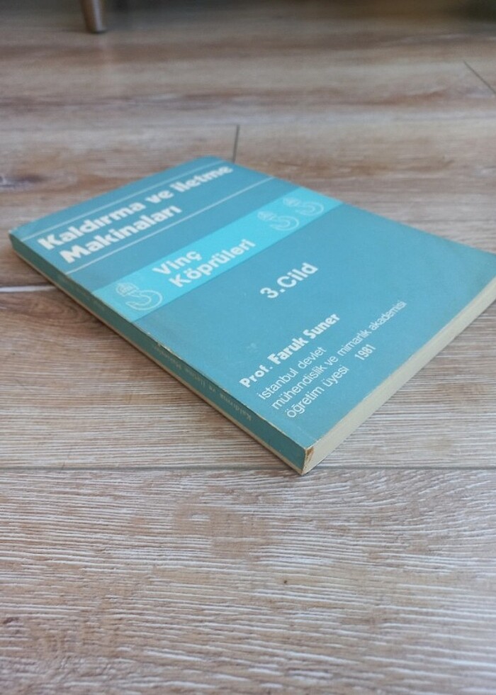 Prof. Faruk Suner - Kaldırma ve İletme Makineleri - Görsel 2