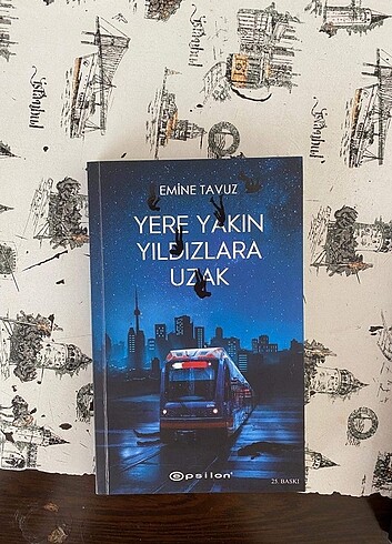 Yere yakın yıldızlara uzak 