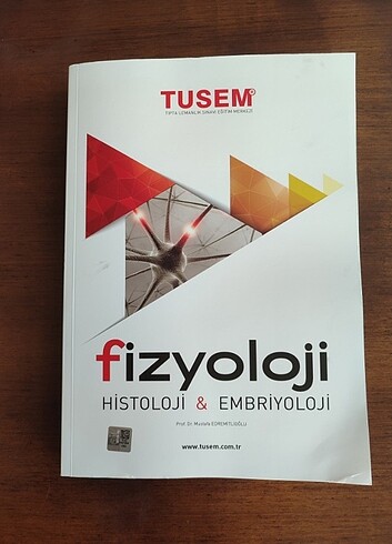 Tusem fizyoloji histoloji ve embriyoloji