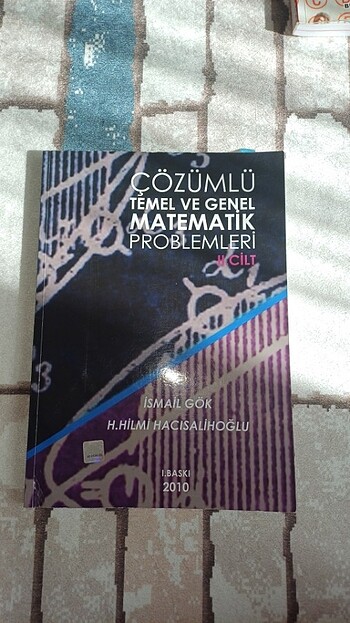 Çözümlü Temel ve Genel Matematik Problemleri 2. Cilt, İSMAİL GÖK