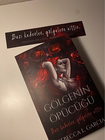 Gölgenin Öpücüğü Rebecca L. Garcia