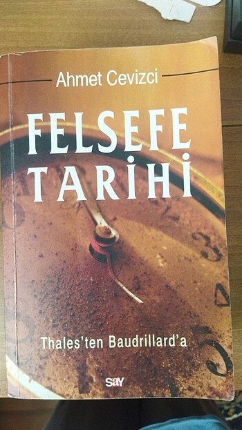 Felsefe tarihi - Ahmet Cevizci 