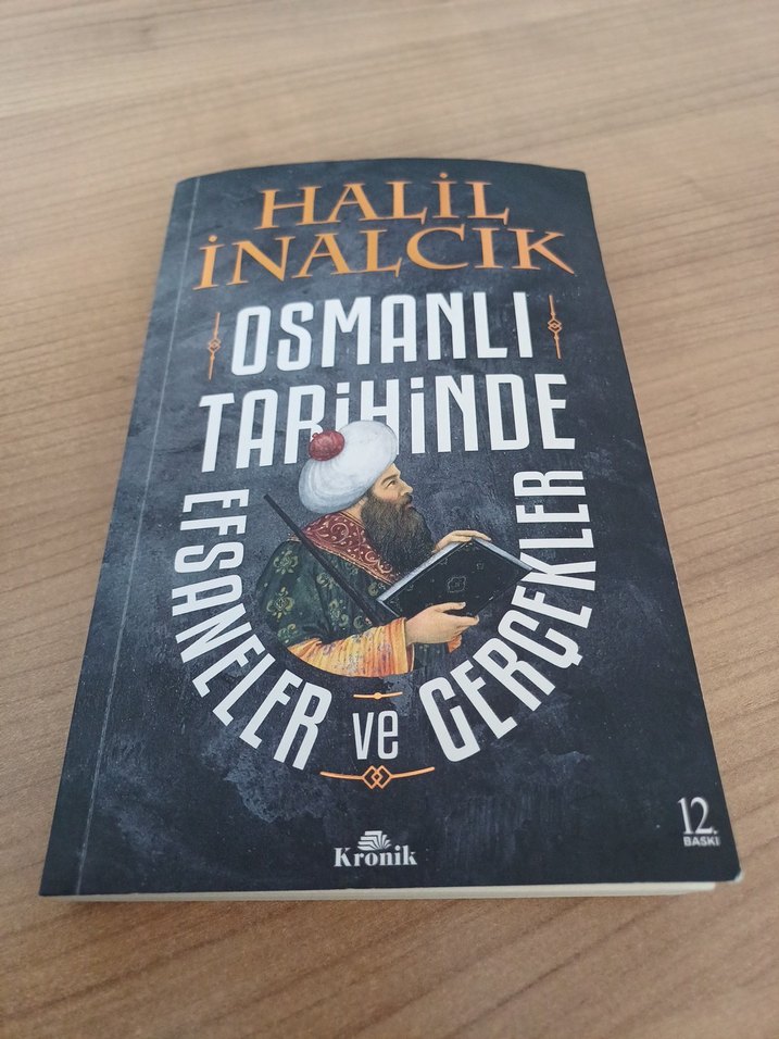 Osmanlı Tarihinde Efsaneler ve Gerçekler Kitabı - Görsel 2