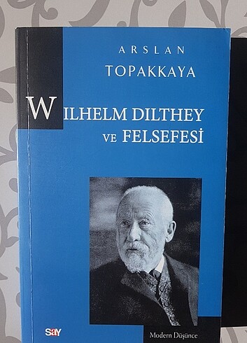 Wilhem Dilthey ve Felsefesi