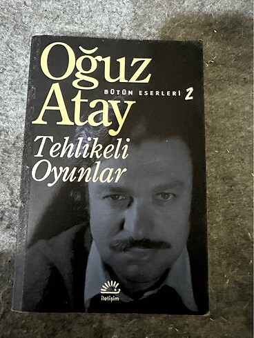 Oğuz Atay Tehlikeli Oyunlar Kitap
