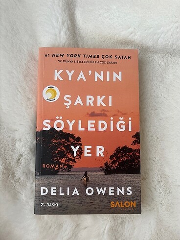 Kya?nın Şarkı Söylediği Yer Delia Owens 2. Baskı