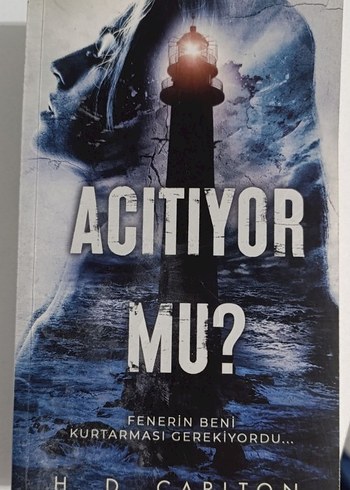 Acıtıyor Mu? - H.D. Carlton