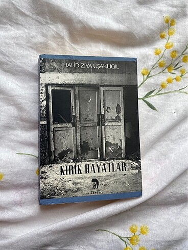 Beden Kırık Hayatlar - Halid Ziya Uşaklıgil