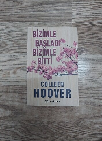 BİZİMLE BAŞLADI BİZİMLE BİTTİ - COLLEEN HOOVER