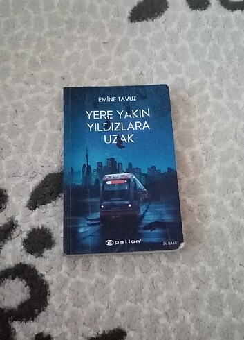 Yere yakın yıldızlara uzak kitap 