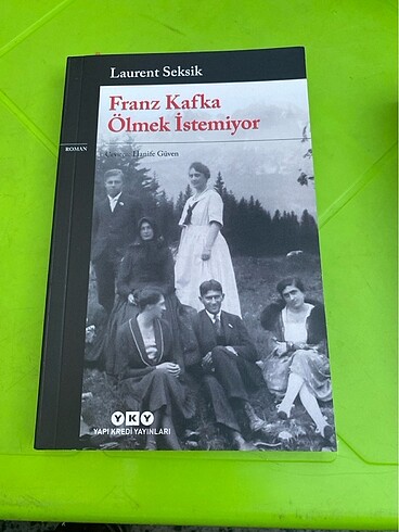 franz kafka ölmek istemiyor
