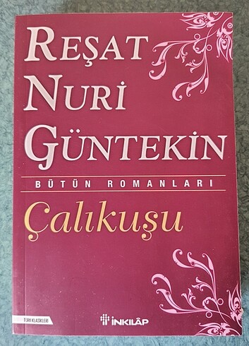 Çalıkuşu Reşat Nuri Güntekin