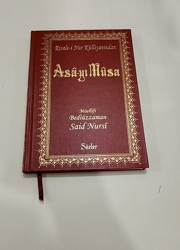 ASA-YI MUSA, BEDİÜZZAMAN SAİT NURSİ 