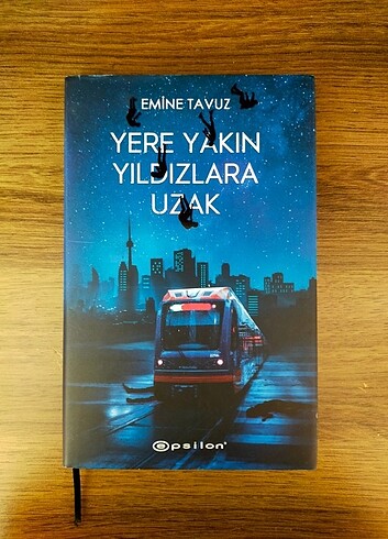 Yere Yakın Yıldızlara Uzak Emine Tavuz