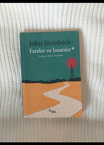 JOHN STEINBECK -FARELER VE INSANLAR 