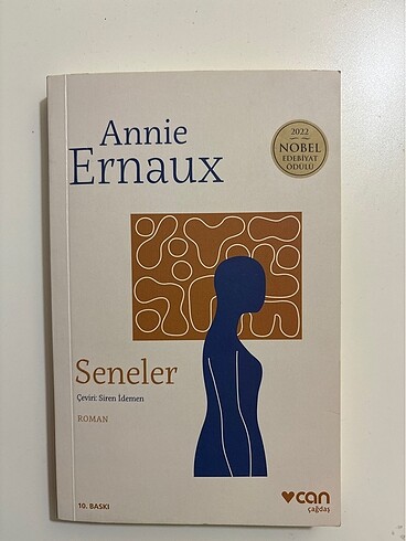 Annie Ernaux - Seneler