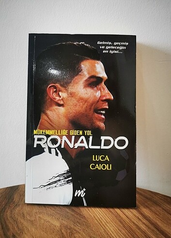 Ronaldo / Mükemmelliğe Giden Yol - M+ Yayınları