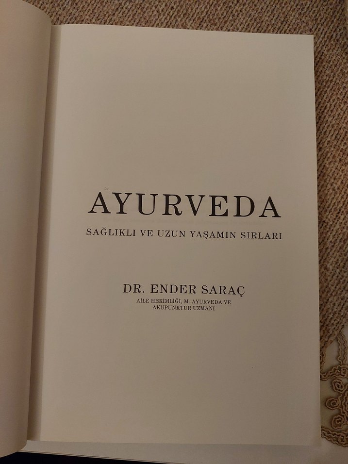 Ayurveda Sağlıklı ve Uzun Yaşamın Sırları Kitabı - Görsel 3