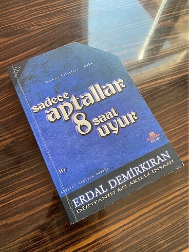 Sadece Aptallar 8 Saat Uyur