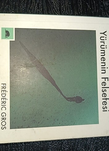 FREDERIC G. - YÜRÜMENİN FELSEFESİ