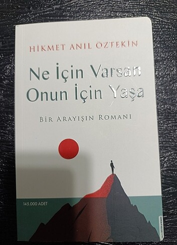  HİKMET ANIL ÖZTEKİN - NE İÇİN VARSAN ONUN İÇİN YAŞA