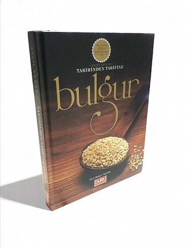 MEZOPOTAMYA'DAN DÜNYA SOFRALARINA TARİHİNDEN TARİFİNE BULGUR