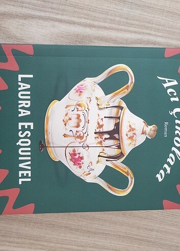 Acı çikolata Laura Esquivel