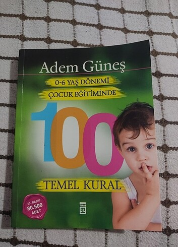 Çocuk Eğitimde 100 Temel Kural