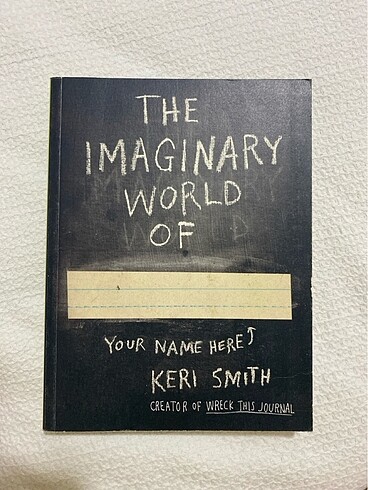the imaginary world of?. - keri smith